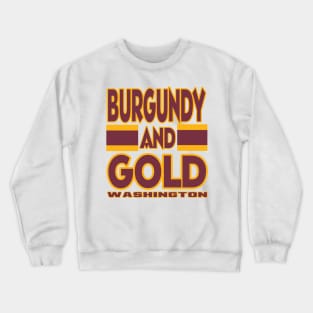 DC LYFE Burgundy and Gold Washington DC True Football Colors! Crewneck Sweatshirt